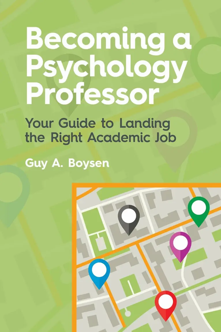 Guy A Boysen - Becoming a Psychology Professor, Häftad. Tillgänglighet: Tillfälligt slut