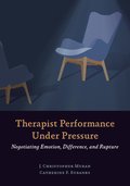 Therapist Performance Under Pressure