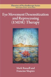 Eye Movement Desensitization and Reprocessing (EMDR) Therapy