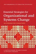 Essential Strategies for Organizational and Systems Change