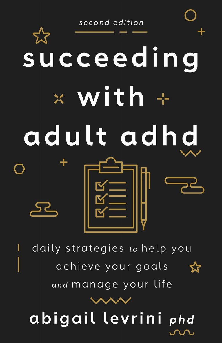 Abigail L. Levrini - Succeeding with Adult ADHD, Häftad
