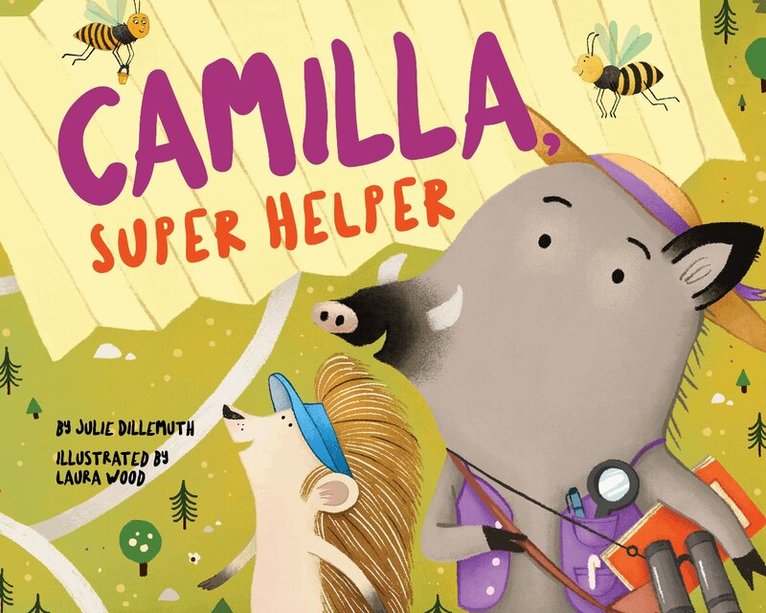 Julie Dillemuth - Camilla, Super Helper, Inbunden