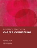 Deliberate Practice in Career Counseling