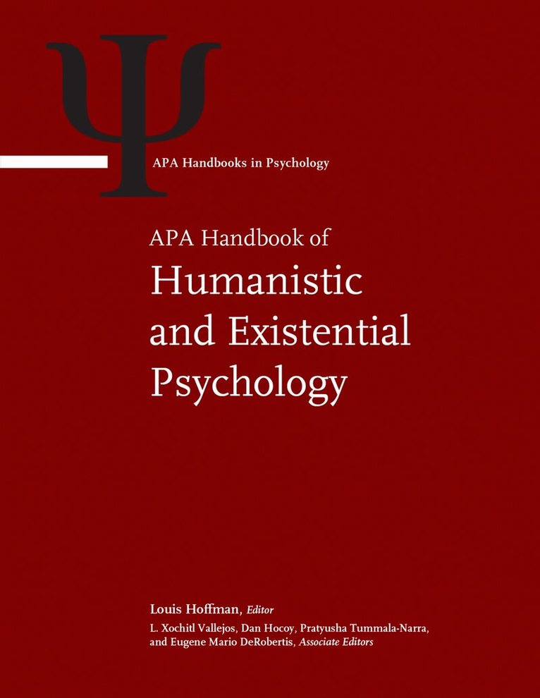 Louis Hoffman, L. Xochitl Vallejos, Dan Hocoy, Pratyusha Tummala-Narra, Eugene DeRobertis - APA Handbook of Humanistic and Existential Psychology, Övrigt