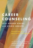Lisa Y. Flores, Frederick T. L. Leong, Laura Reid Marks - Career Counseling with Diverse Racial and Ethnic Groups, Häftad. Tillgänglighet: Kommande