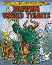 Steve Sims - Drawing Wicked Tyrants, Inbunden