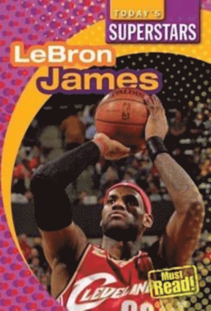 Barbara M. Linde - LeBron James, E-bok