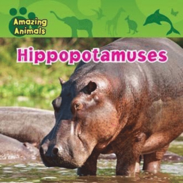Christina Wilsdon - Hippopotamuses, E-bok