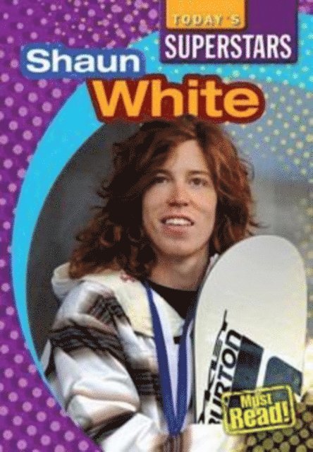 Mike Kennedy - Shaun White, E-bok