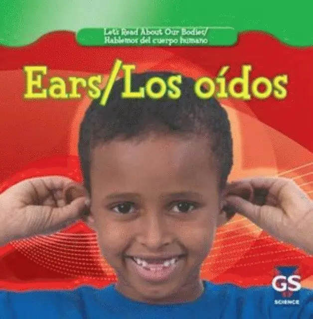 Robert B. Noyed, Cynthia Klingel - Ears / Los oidos, E-bok. Tillgänglighet: Lägg i varukorg