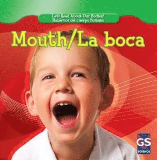 Robert B. Noyed, Cynthia Klingel - Mouth / La boca, E-bok. Tillgänglighet: Lägg i varukorg
