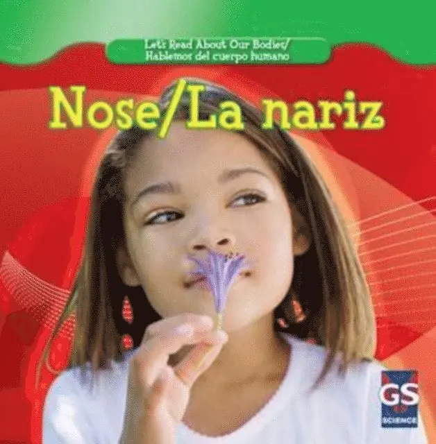 Robert B. Noyed, Cynthia Klingel - Nose / La nariz, E-bok. Tillgänglighet: Lägg i varukorg