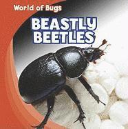Greg Roza - Beastly Beetles, Inbunden