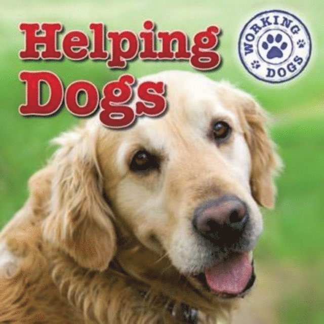 Mary Ann Hoffman - Helping Dogs, E-bok