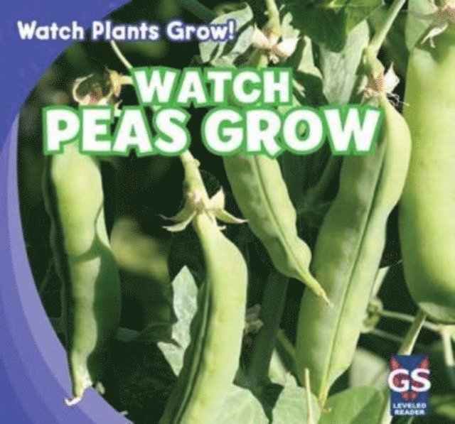 Therese M. Shea - Watch Peas Grow, E-bok