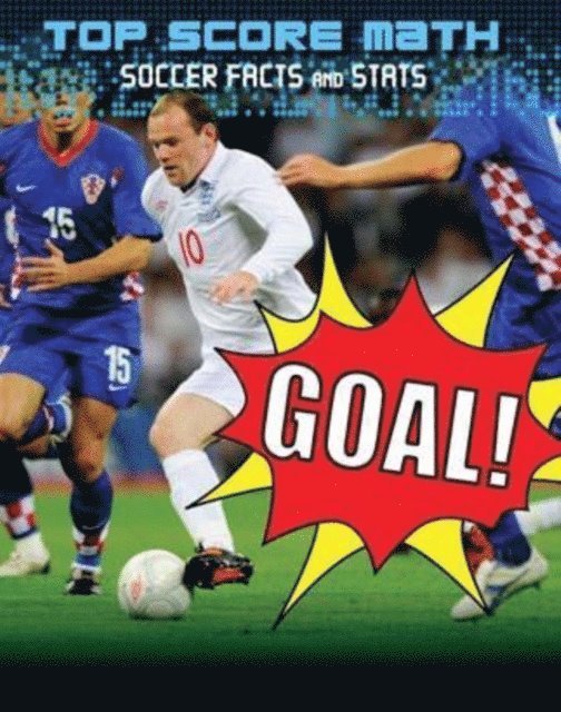 Ruth Owen, Mark Woods - Goal! Soccer Facts and Stats, E-bok