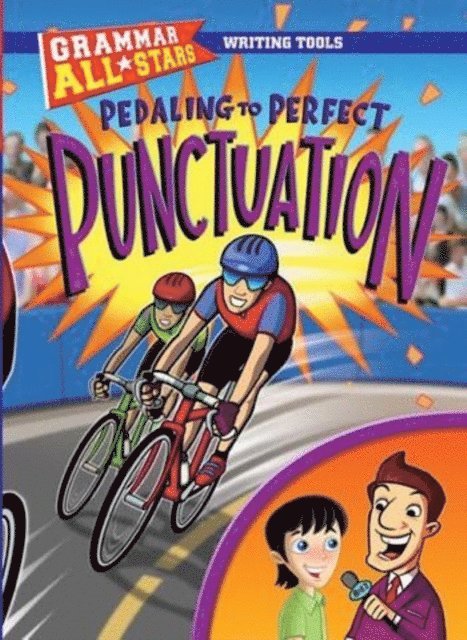 Gail Herman - Pedaling to Perfect Punctuation, E-bok