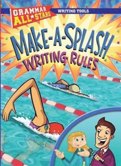 Gail Herman - Make-a-Splash Writing Rules, E-bok