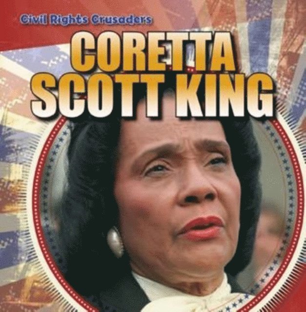 Maria Nelson - Coretta Scott King, E-bok