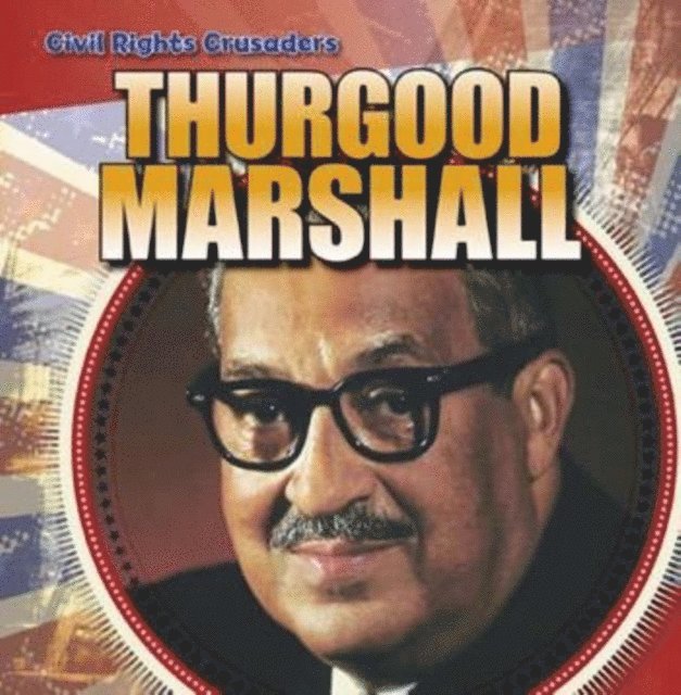 Barbara M. Linde - Thurgood Marshall, E-bok