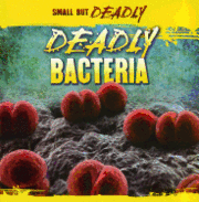 Greg Roza - Deadly Bacteria, Häftad