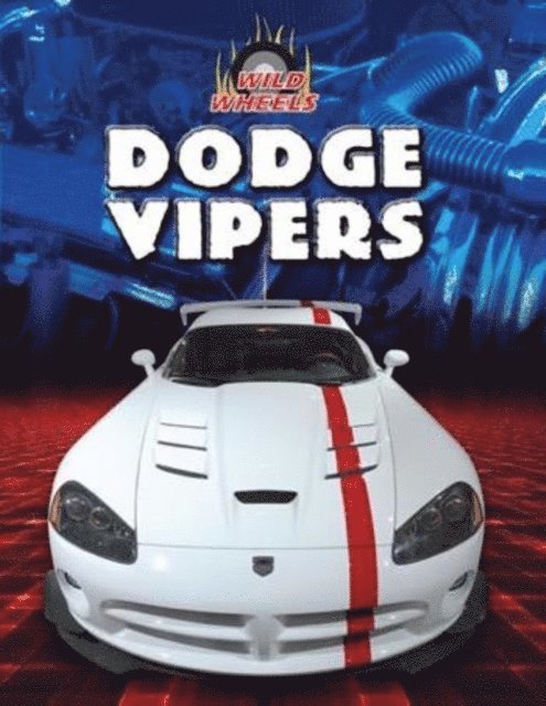 Bob Power - Dodge Vipers, E-bok