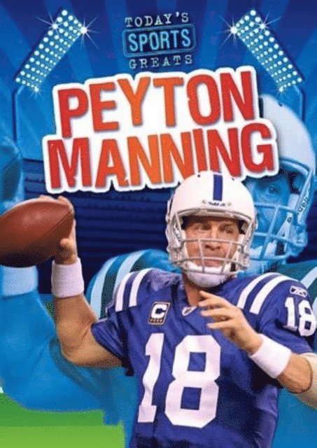 Jason Glaser - Peyton Manning, E-bok