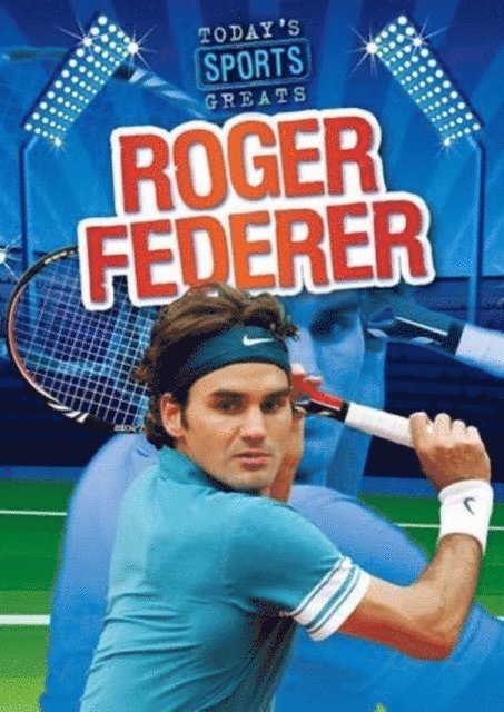 Jason Glaser - Roger Federer, E-bok