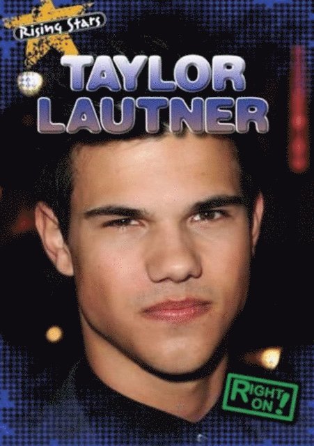 Maria Nelson - Taylor Lautner, E-bok