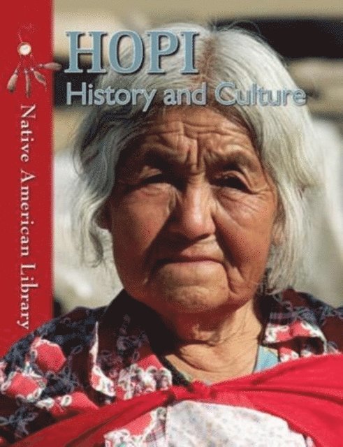 Helen Dwyer, Mary A. Stout - Hopi History and Culture, E-bok