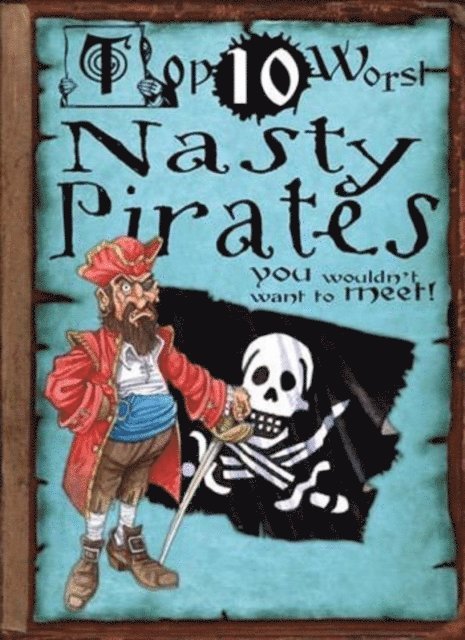 Fiona Macdonald - Nasty Pirates, E-bok