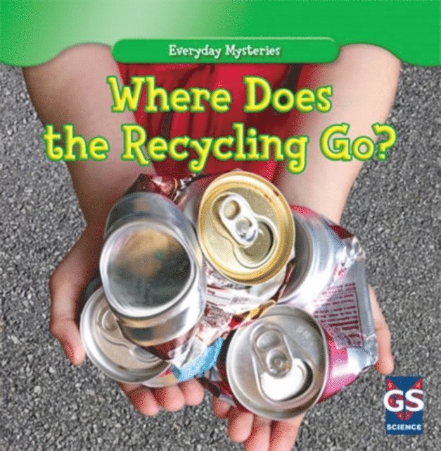 John M. Shea - Where Does the Recycling Go?, E-bok