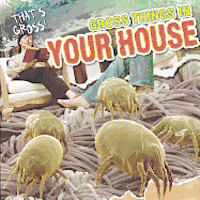 Maria Nelson - Gross Things in Your House, Häftad
