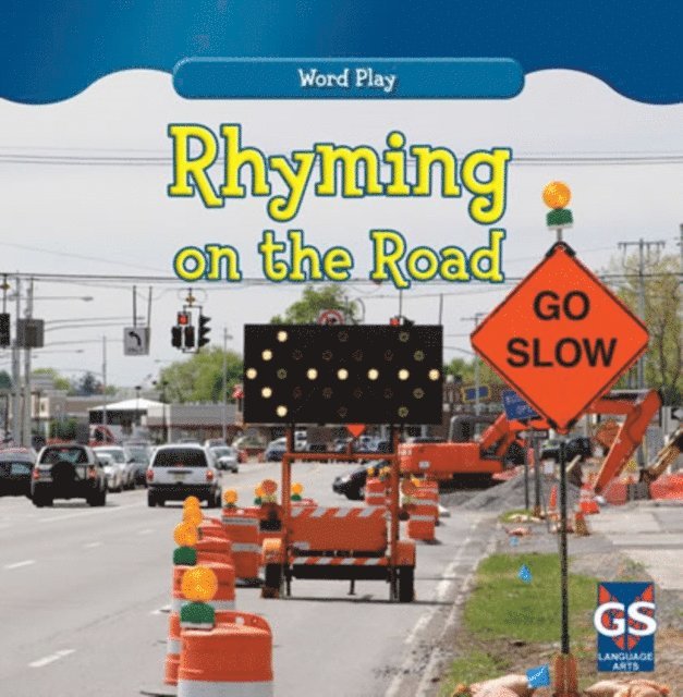 Kathleen Connors - Rhyming on the Road, E-bok