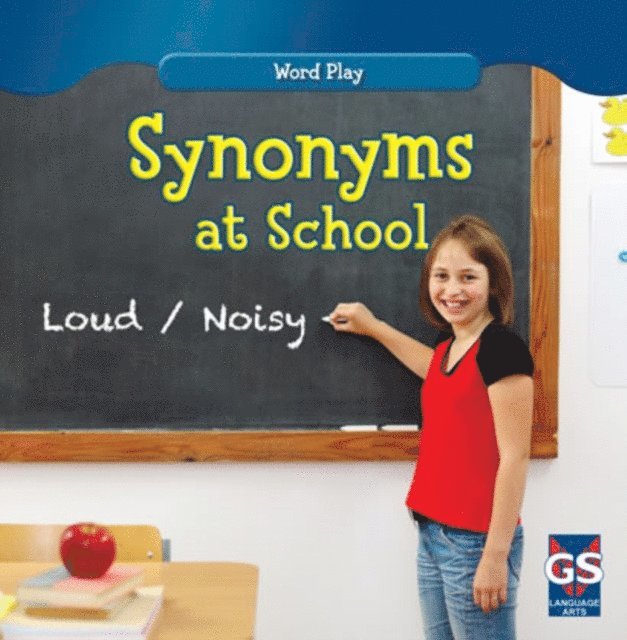 Kathleen Connors - Synonyms at School, E-bok