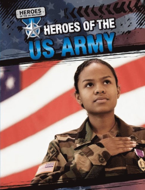 Barbara M. Linde - Heroes of the U.S. Army, E-bok