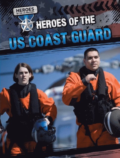 John M. Shea - Heroes of the U.S. Coast Guard, E-bok