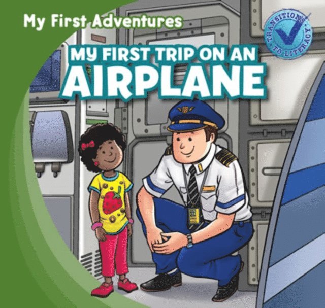 My First Trip on an Airplane