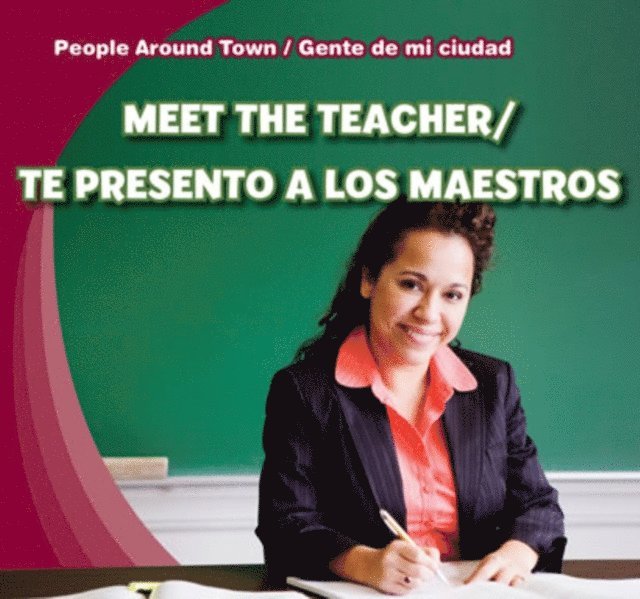 Joyce Jeffries - Meet the Teacher / Te presento a los maestros, E-bok