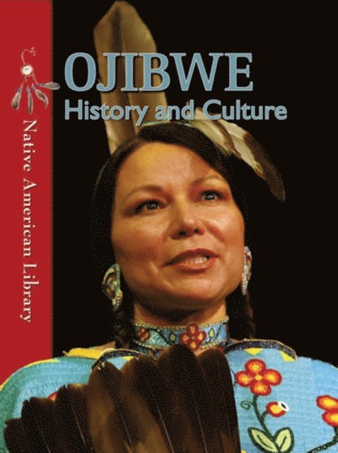Helen Dwyer, Sierra Adare - Ojibwe History and Culture, E-bok