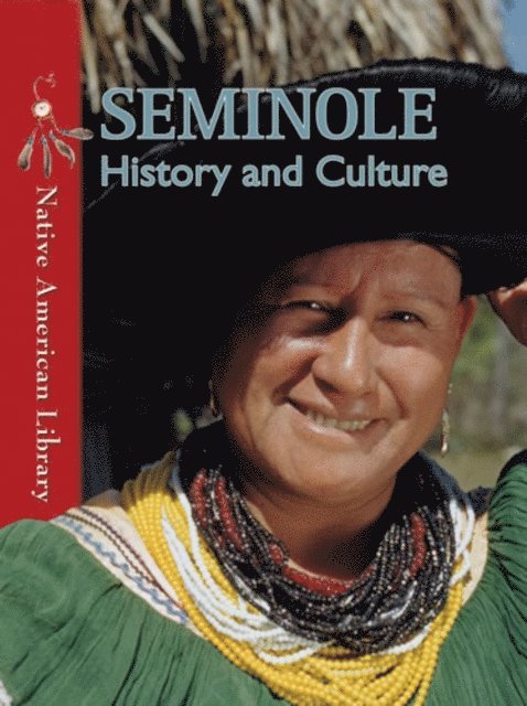 Helen Dwyer, D. L. Birchfield - Seminole History and Culture, E-bok