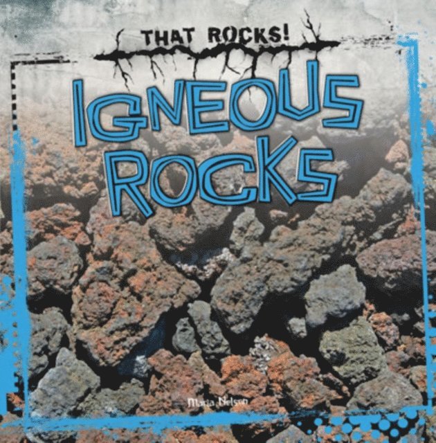Maria Nelson - Igneous Rocks, E-bok. Tillgänglighet: Lägg i varukorg