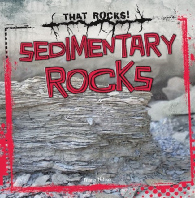 Maria Nelson - Sedimentary Rocks, E-bok. Tillgänglighet: Lägg i varukorg
