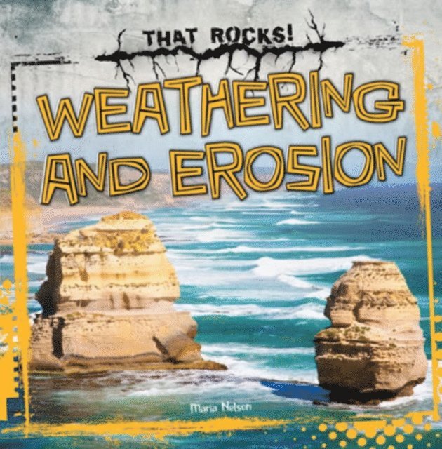 Maria Nelson - Weathering and Erosion, E-bok. Tillgänglighet: Lägg i varukorg
