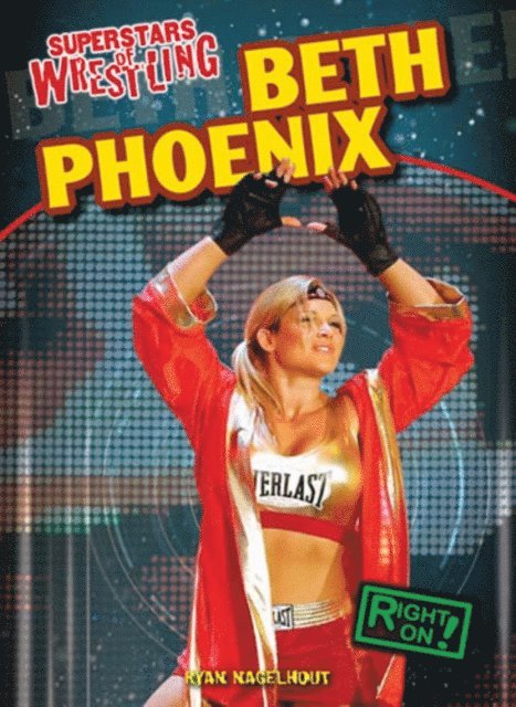 Ryan Nagelhout - Beth Phoenix, E-bok. Tillgänglighet: Lägg i varukorg