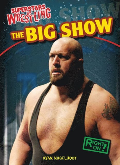 Ryan Nagelhout - Big Show, E-bok. Tillgänglighet: Lägg i varukorg