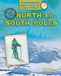 Exploration of the North and South Poles