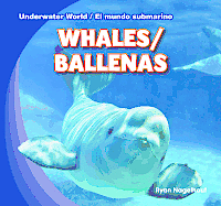Ryan Nagelhout - Whales / Ballenas, Inbunden