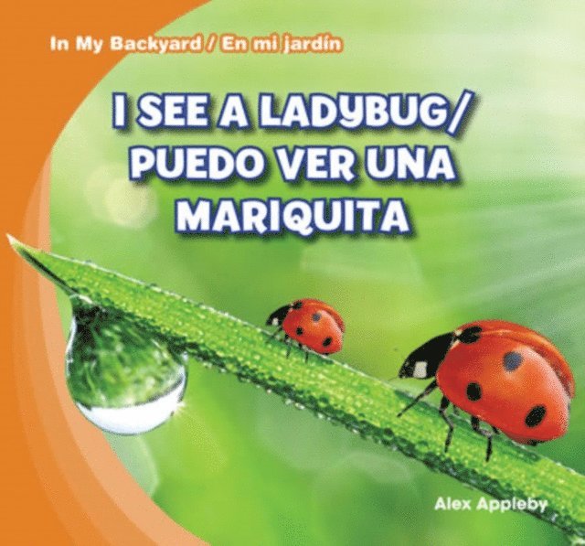 Alex Appleby - I See a Ladybug / Puedo ver una mariquita, E-bok. Tillgänglighet: Lägg i varukorg