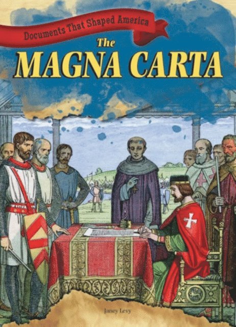 Janey Levy - Magna Carta, E-bok